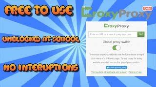 Free YouTube Proxy Sites To Get Youtube Unblocked 1. . Croxyproxy school